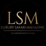 Luxury Safari Magazine